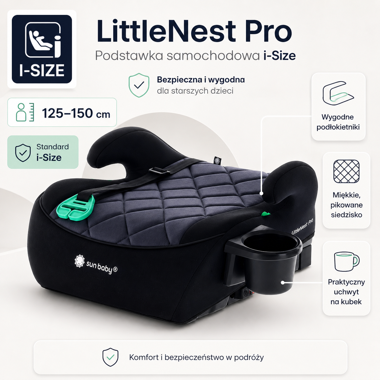 Podstawka samochodowa Fotelik Booster Siedzisko samochodowe ISOFIX I-SIZE 125-150 cm Uchwyt na kubek LittleNestPro czarny Sun Baby