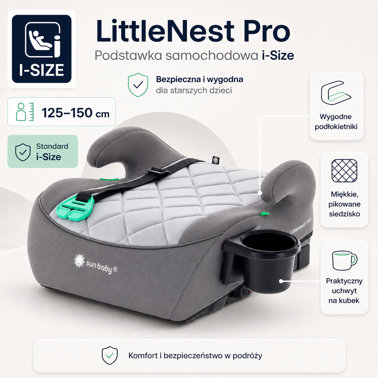 Podstawka samochodowa Fotelik Booster Siedzisko samochodowe ISOFIX I-SIZE 125-150 cm Uchwyt na kubek LittleNestPro szary Sun Baby